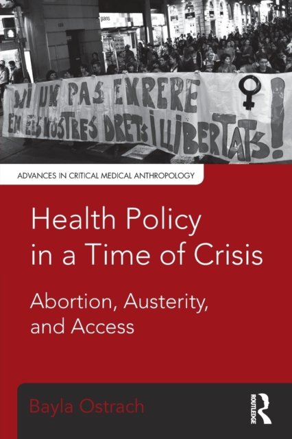 Health Policy in a Time of Crisis