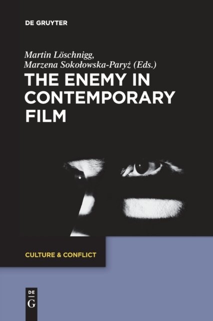 The Enemy in Contemporary Film