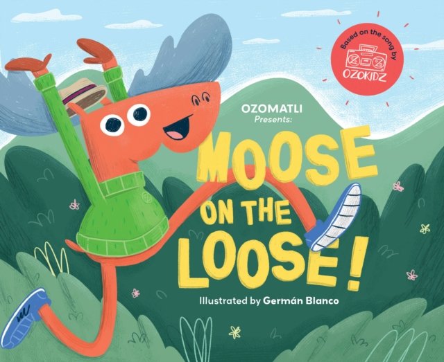 Moose on the Loose!