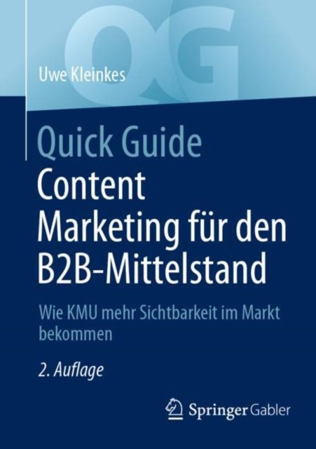 Quick Guide Content Marketing fur den B2B-Mittelstand