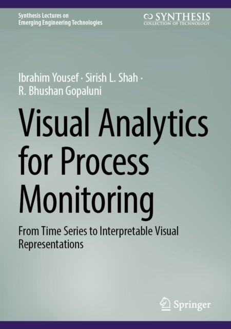 Visual Analytics for Process Monitoring
