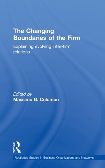The Changing Boundaries of the Firm