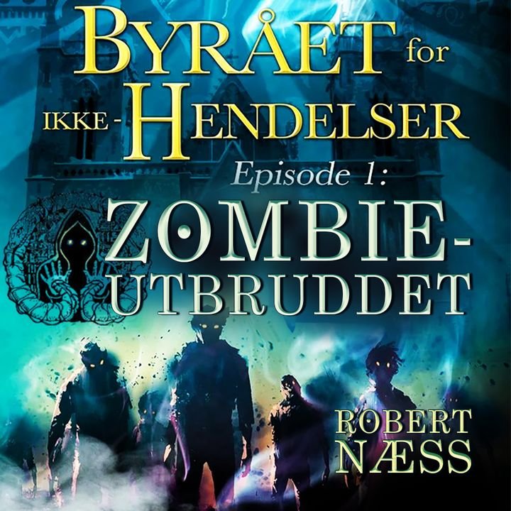 Zombieutbruddet - episode 1