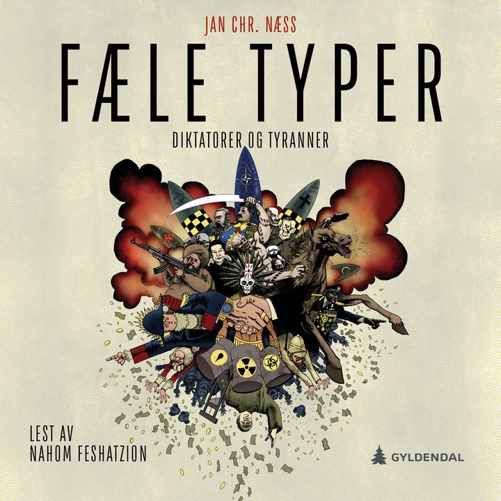 Fæle typer - diktatorer og tyranner