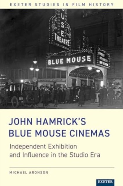 John Hamrick''s Blue Mouse Cinemas