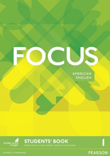 Focus AmE 1 Students'' Book