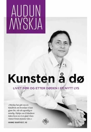 Kunsten å dø av Audun Myskja