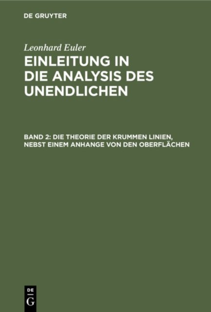 Theorie der krummen Linien, nebst einem Anhange von den Oberflächen