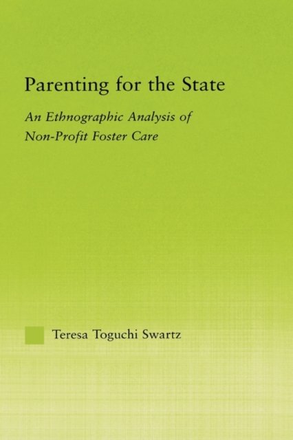 Parenting For The State