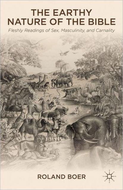 The Earthy Nature of the Bible