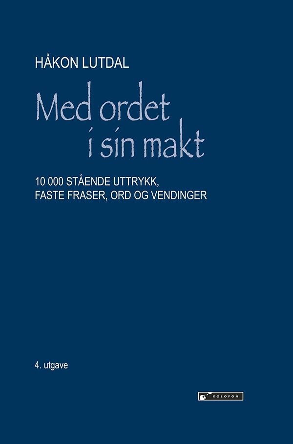 Med ordet i sin makt av Håkon Lutdal