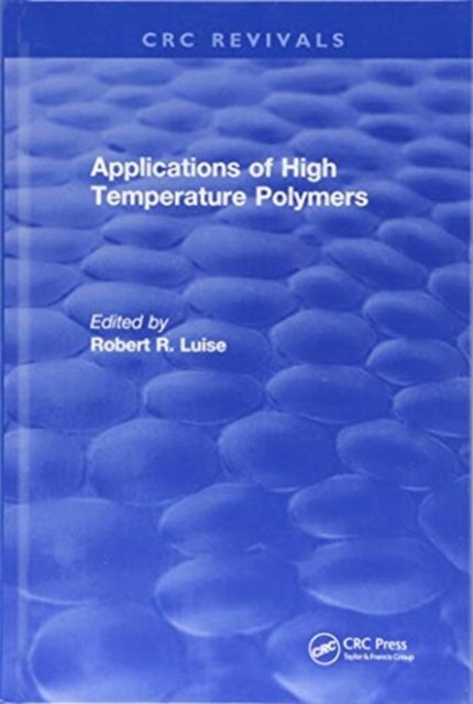 Applications of High Temperature Polymers