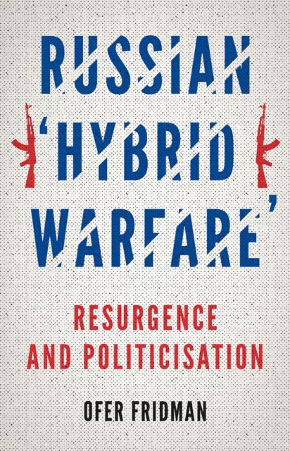 Russian ''Hybrid Warfare''