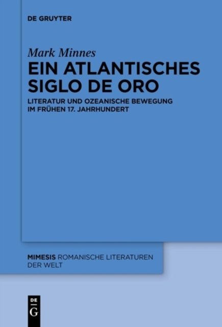 Ein Atlantisches Siglo De Oro