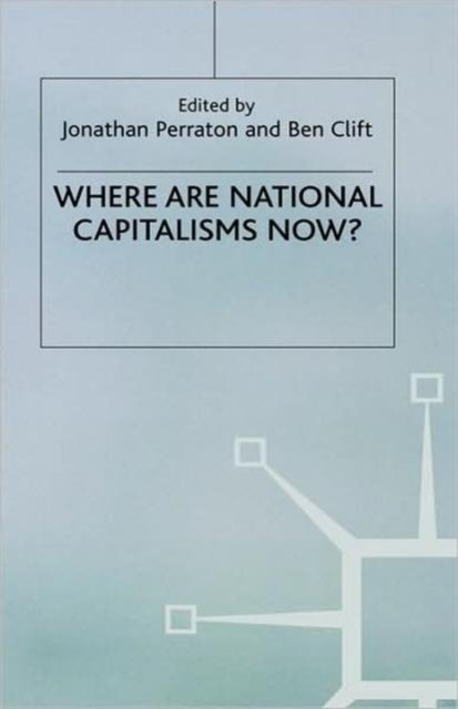 Where are National Capitalisms Now?