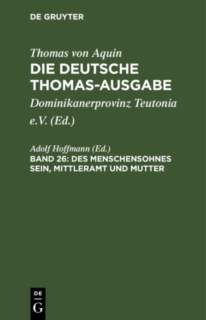 Des Menschensohnes Sein, Mittleramt Und Mutter