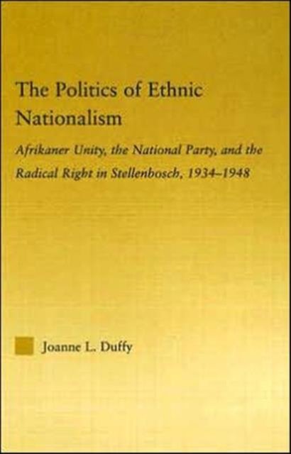 The Politics of Ethnic Nationalism