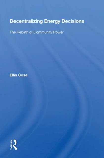 Decentralizing Energy Decisions