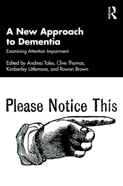 A New Approach to Dementia