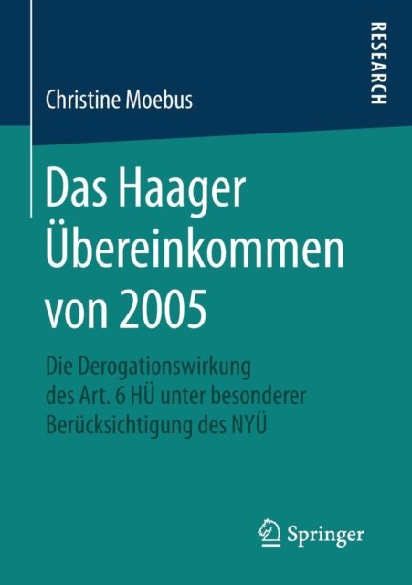 Das Haager Ubereinkommen von 2005