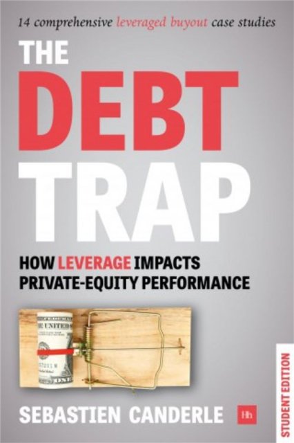The Debt Trap (Student Edition)