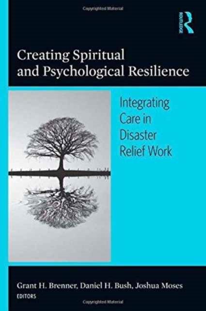 Creating Spiritual and Psychological Resilience