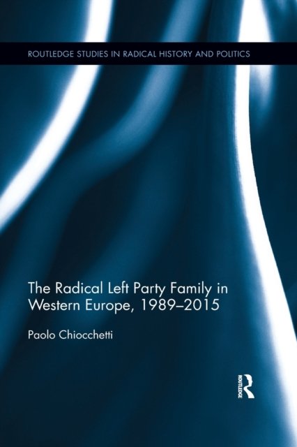 The Radical Left Party Family in Western Europe, 1989-2015