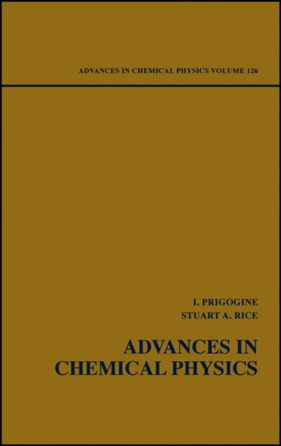 Advances in Chemical Physics, Volume 126