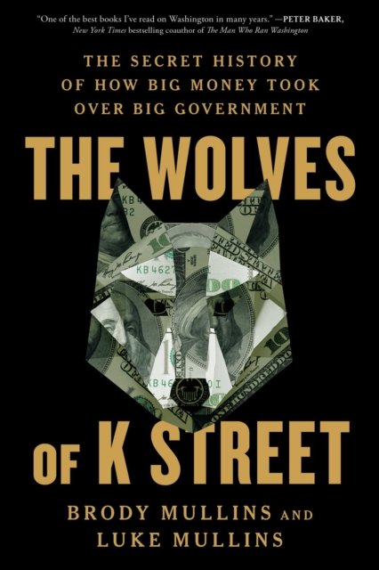 The Wolves of K Street