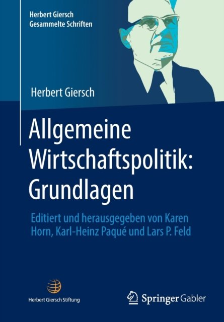 Allgemeine Wirtschaftspolitik: Grundlagen