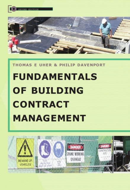 Fundamentals Of Building Contract Management