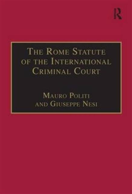 The Rome Statute of the International Criminal Court