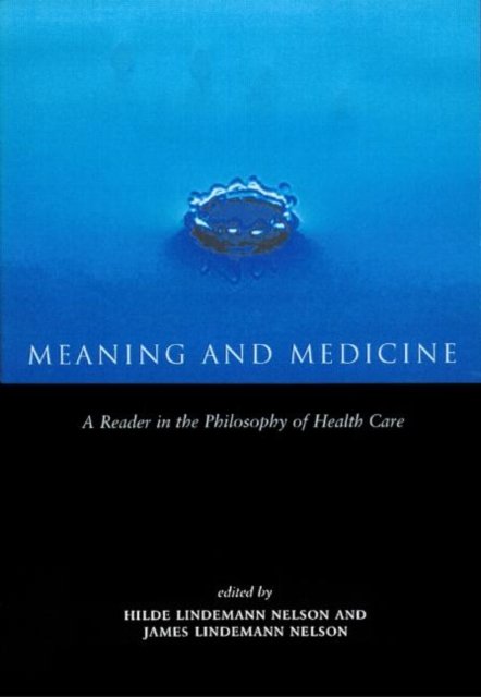 Meaning and Medicine