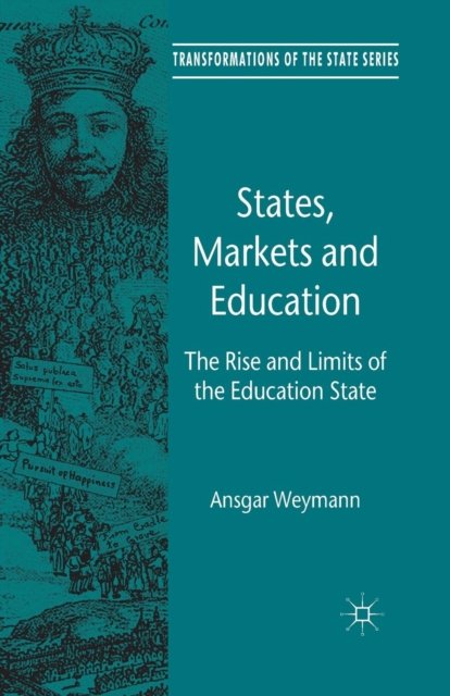 States, Markets and Education