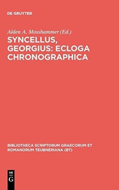 Syncellus, Georgius: Ecloga chronographica