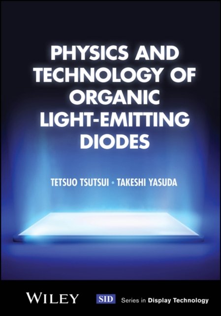 Physics and Technology of Organic Light–Emitting D iode