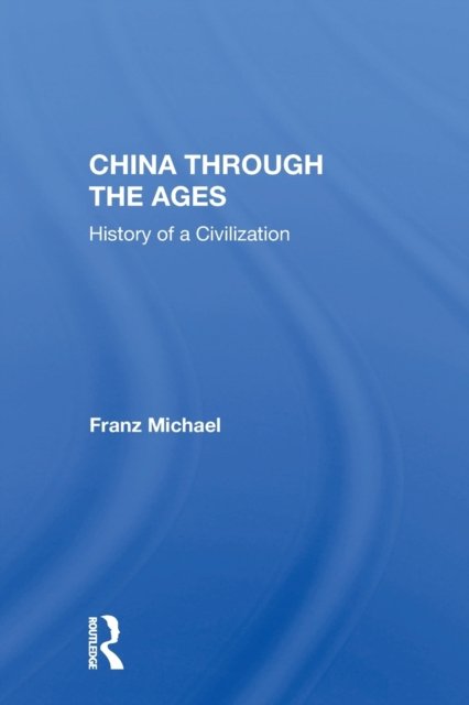 China Through The Ages