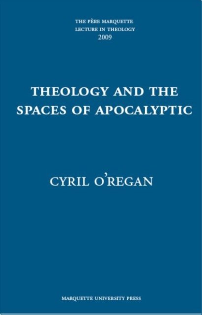 Theology and the Spaces of Apocalyptic