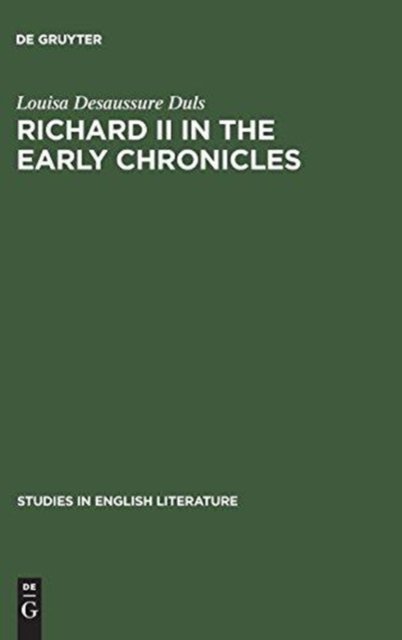 Richard II in the early chronicles