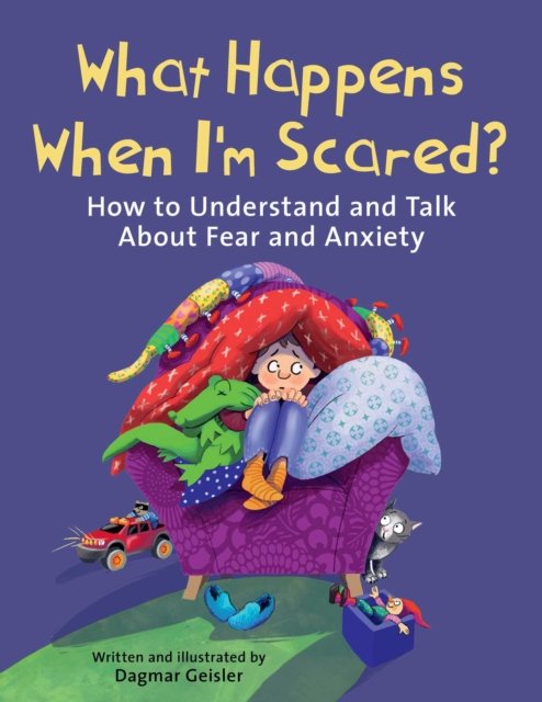 What Happens When I''m Scared?