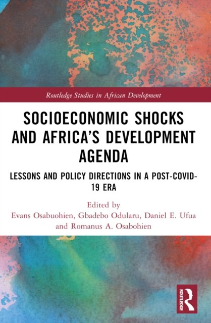 Socioeconomic Shocks and Africa''s Development Agenda