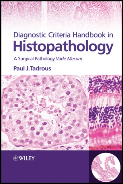 Diagnostic Criteria Handbook in Histopathology