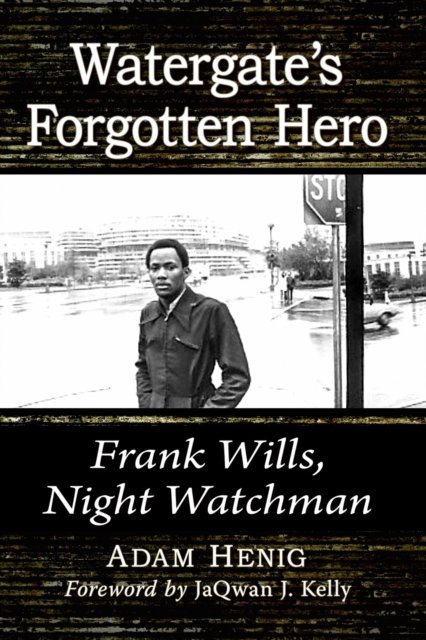 Watergate's Forgotten Hero