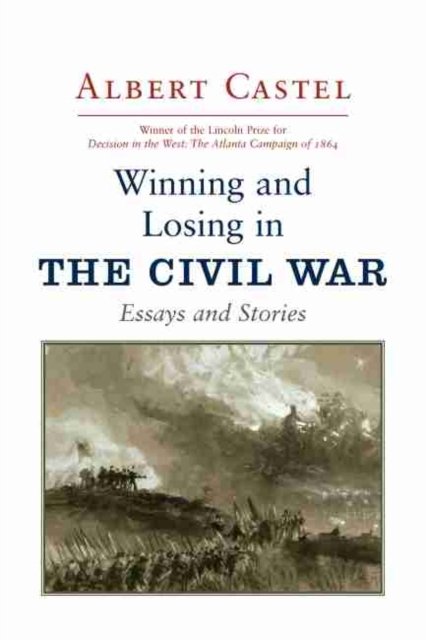 Winning and Losing in the Civil War