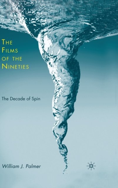 The Films of the Nineties