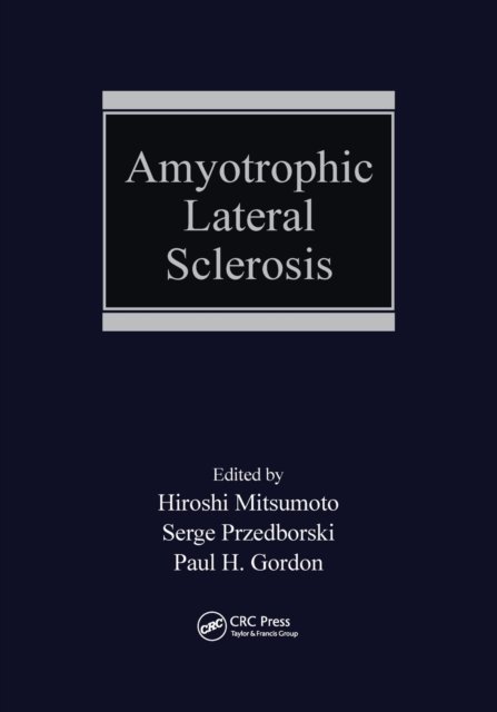 Amyotrophic Lateral Sclerosis