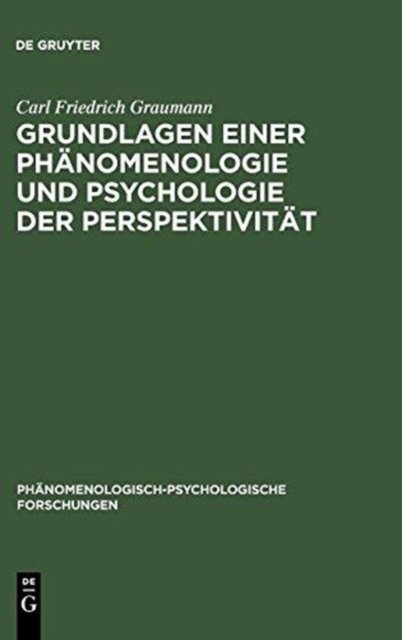 Grundlagen einer Phanomenologie und Psychologie der Perspektivitat
