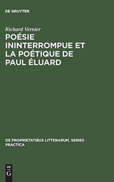 Poesie ininterrompue et la poetique de Paul Eluard