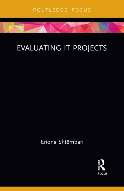 Evaluating IT Projects