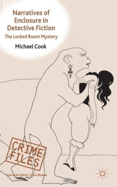 Narratives of Enclosure in Detective Fiction